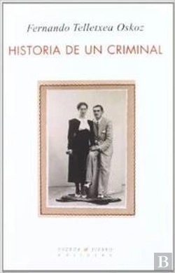 Bertrand.pt - Historia De Un Criminal