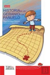 Historia De Un Geranio Y Un Pañuelo