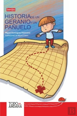 Bertrand.pt - Historia De Un Geranio Y Un Pañuelo