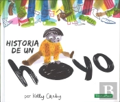 Historia De Un Hoyo