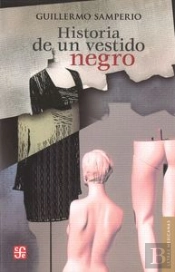 Historia De Un Vestido Negro  