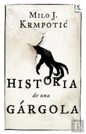 Historia De Una Gárgola