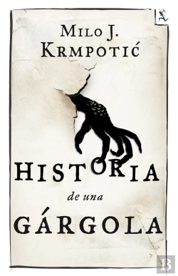 Bertrand.pt - Historia De Una Gárgola