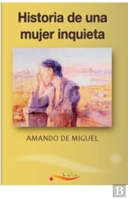 Bertrand.pt - Historia De Una Mujer Inquieta
