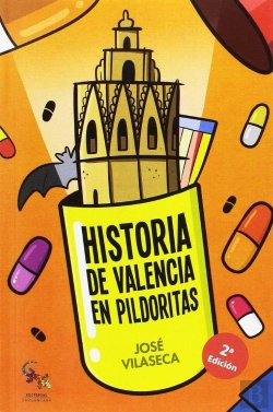 Bertrand.pt - Historia De Valencia En Pildoritas