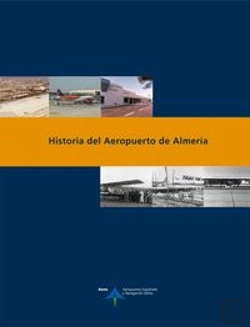 Bertrand.pt - Historia Del Aeropuerto De Almería