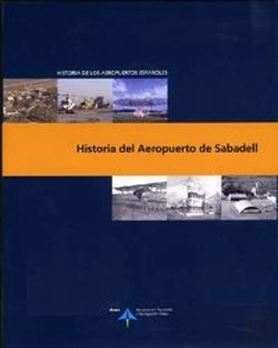Bertrand.pt - Historia Del Aeropuerto De Sabadell