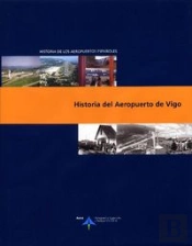 Historia Del Aeropuerto De Vigo