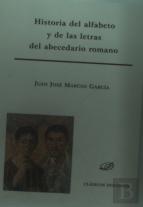Historia Del Alfabeto Y De Las Letras Del Abecedario Romano
