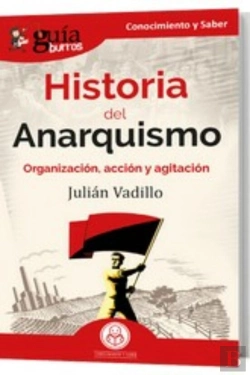 Bertrand.pt - Historia Del Anarquistmo