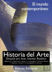 Historia Del Arte. 4. El Mundo Contemporáneo