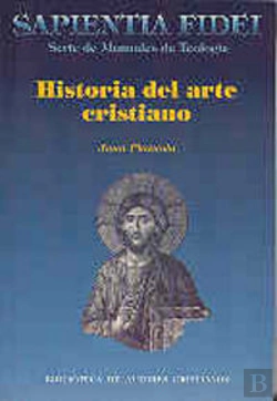 Bertrand.pt - Historia Del Arte Cristiano