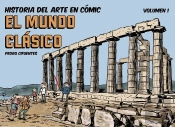 Historia Del Arte En Cómic. El Mundo Clásico