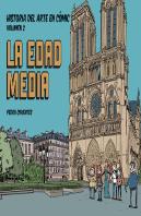 Historia Del Arte En Cómic. La Edad Media