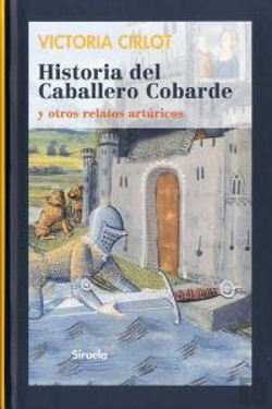 Bertrand.pt - Historia Del Caballero Cobarde Y Otros Relatos Artúricos
