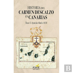 Bertrand.pt - Historia Del Carmen Descalzo En Canarias