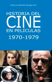 Historia Del Cine En Pel¡Culas 1970-1979