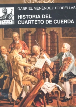 Bertrand.pt - Historia Del Cuarteto De Cuerda