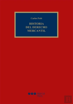 Bertrand.pt - Historia Del Derecho Mercantil