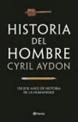 Bertrand.pt - Historia Del Hombre