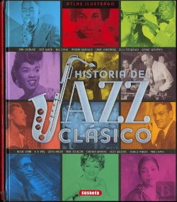 Bertrand.pt - Historia Del Jazz Clásico