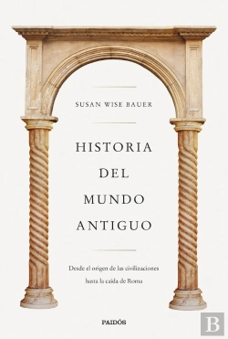 Bertrand.pt - Historia Del Mundo Antiguo
