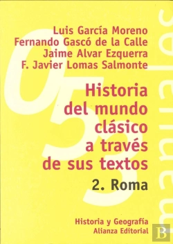 Bertrand.pt - Historia Del Mundo Clásico A Través De Sus Textos. 2. Roma