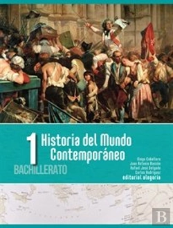 Bertrand.pt - Historia Del Mundo Contemporáneo. 1 Bachillerato