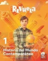 Historia Del Mundo Contemporaneo. 1 Bachillerato. Revuela