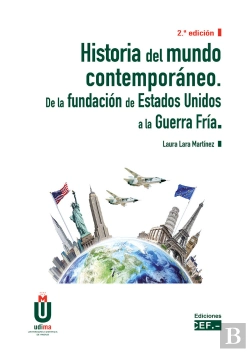 Bertrand.pt - Historia Del Mundo Contemporaneo. De La Fundacion De Estados Unid