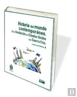 Bertrand.pt - Historia Del Mundo Contemporáneo