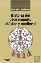 Historia Del Pensamiento Clásico Y Medieval
