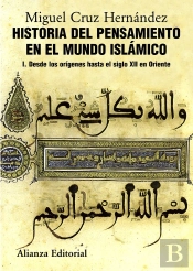 Historia Del Pensamiento Islamico I. Desde Los Origenes Hasta El Siglo Xii En Oriente