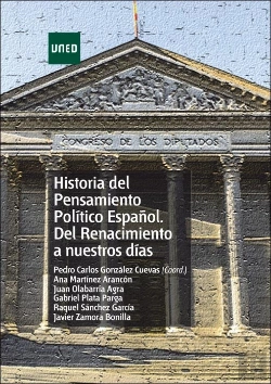 Bertrand.pt - Historia Del Pensamiento Político Español. Del Renacimiento A Nuestros Días