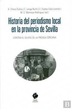 Bertrand.pt - Historia Del Periodismo Local En La Provincia De Sevilla