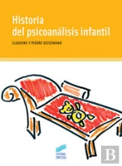 Historia Del Psicoanálisis Infantil