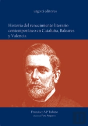 Historia Del Renacimiento Literario Contemporáneo En Cataluña, Baleares Y Valencia