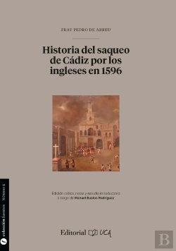 Bertrand.pt - Historia Del Saqueo De Cádiz Por Los Ingleses En 1596