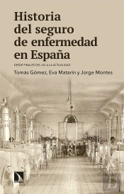 Historia Del Seguro De Enfermedad En España
