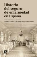 Historia Del Seguro De Enfermedad En España