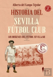 Historia Del Sevilla Futbol Club