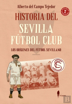 Bertrand.pt - Historia Del Sevilla Futbol Club