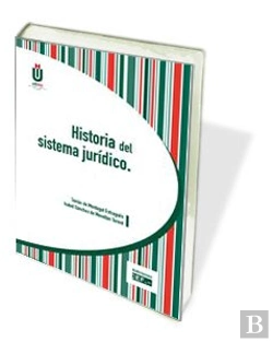 Bertrand.pt - Historia Del Sistema Jurídico