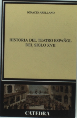 Bertrand.pt - Historia Del Teatro Español Del Siglo Xvii 