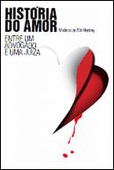 História do Amor entre Um Advogado e Uma Juíza