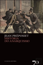 História do Anarquismo