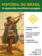 História Do Brasil - Livro I - A Expansão Marítima Europeia A Expansão Marítima Espanhola