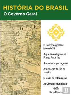 Bertrand.pt - História Do Brasil - Livro I - O Governo Geral O Governo Geral De Mem De Sá