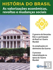 História Do Brasil - Livro Iii - As Valorizações Econômicas, Revoltas E Mudanças Sociais O Governo De Venceslau Brás E A Participação Do Brasil Na I Guerra Mundial
