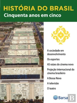 Bertrand.pt - História Do Brasil - Livro Iii - Cinquenta Anos Em Cinco A Sociedade Em Desenvolvimento